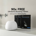 Dental Pod Pro + 90 free Tablets - Arctic White